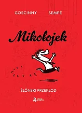 Mikołojek - ślōnsko edycyjoRene Goscinny