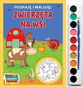 Poznaję i maluję Zwierzęta na wsi