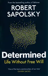 DeterminedM Sapolsky Robert DeterminedM Sapolsky Robert