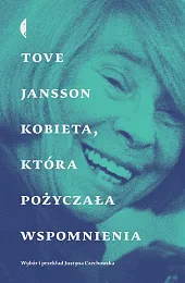 Kobieta, która pożyczała wspomnieniaTove Jansson