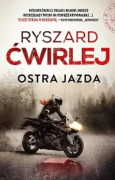 Ostra jazdaRyszard Ćwirlej