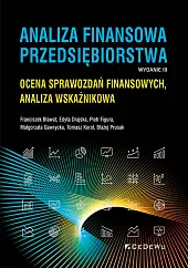 Analiza finansowa przedsiębiorstwa.Franciszek Bławat Analiza finansowa przedsiębiorstwa.Franciszek Bławat