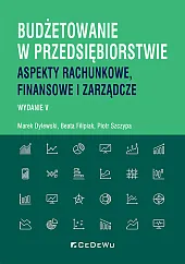 Budżetowanie w przedsiębiorstwie.Marek Dylewski
