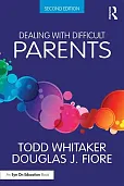 Dealing with Difficult Parents Dealing with Difficult Parents