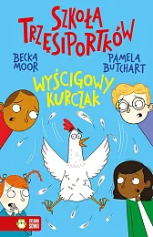 Szkoła trzęsiportków Wyścigowy kurczakPamela Butchart
