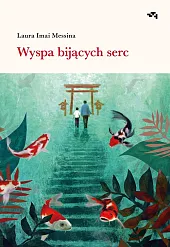 Wyspa bijących sercImai Messina Laura