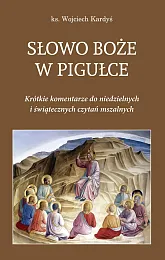 Słowo Boże w pigułceWojciech Kardyś