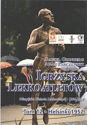 Igrzyska lekkoatletów Tom 12 Helsinki 1952Daniel Grinberg Igrzyska lekkoatletów Tom 12 Helsinki 1952Daniel Grinberg