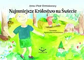 Najmniejsze Królestwo na ŚwiecieAnna Chmielewska