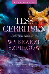 Wybrzeże szpiegów Seria Klub Martini Tom,Tess Gerritsen