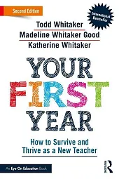 Your First YearTodd Whitaker Your First YearTodd Whitaker