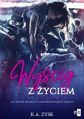 Wyścig z życiemK.A. Zysk