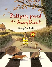 Praktyczny prezent dla Bożeny BażantMay Smith Briony