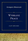 Wybrane prace z lat 1978-2020 Wybrane prace z lat 1978-2020
