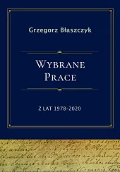 Wybrane prace z lat 1978-2020Grzegorz Błaszczyk