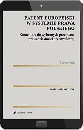Patent europejski w systemie prawa polskiego.,Marcin Ożóg