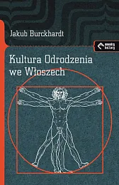 Kultura Odrodzenia we WłoszechJakub Burckhardt