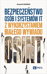 Bezpieczeństwo osób i systemów IT z,Krzysztof Wosiński
