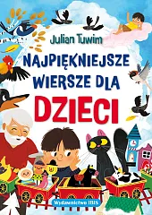 Najpiękniejsze wiersze dla dzieciJulian Tuwim