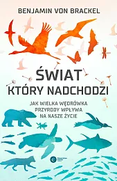 Świat który nadchodziBenjamin Brackel