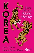 Korea Nowa historia południa i północy Korea Nowa historia południa i północy