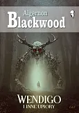 Wendigo i inne upiory Wendigo i inne upiory