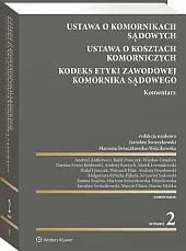 Ustawa o komornikach sądowych. Ustawa o kosztach komorniczych. Kodeks Etyki Zawodowej Komornika Sądowego. Komentarz Ustawa o komornikach sądowych. Ustawa o kosztach komorniczych. Kodeks Etyki Zawodowej Komornika Sądowego. Komentarz