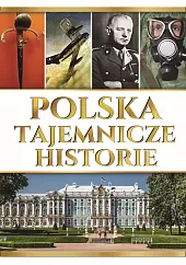 Polska tajemnicze historieJoanna Werner