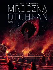 Mroczna otchłań. Tom 5Ennio Bufi