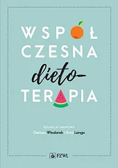Współczesna dietoterapiaEwa Lange Współczesna dietoterapiaEwa Lange