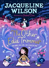The Other Edie TrimmerJacqueline Wilson
