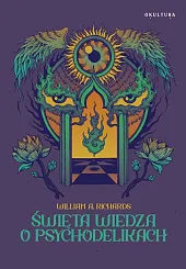 Święta wiedza o psychodelikach