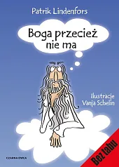 Boga przecież nie maPatrik Lindenfors
