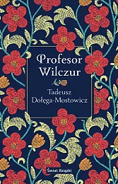 Profesor WilczurTadeusz Dołęga-Mostowicz