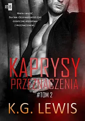 Kaprysy przeznaczenia Tom 2G.K. Lewis