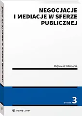 Negocjacje i mediacje w sferze publicznejMagdalena Tabernacka