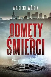 Odmęty śmierciWojciech Wójcik