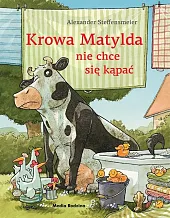 Krowa Matylda nie chce się kąpaćAlexander Steffensmeier