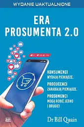 Era prosumenta 2.0Bill Quain