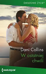 W ostatniej chwiliDani Collins