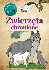 Zwierzęta chronione. KolorowankaKatarzyna Kopiec-Sekieta