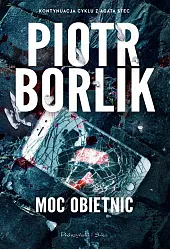 Moc obietnicPiotr Borlik