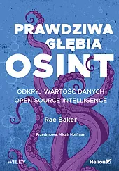 Prawdziwa głębia OSINTBakerL. Rae Prawdziwa głębia OSINTBakerL. Rae