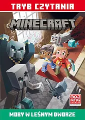 Moby w leśnym dworze Minecraft Tryb,Nick Eliopulos