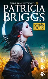 Żniwa dusz Seria z Mercedes Thompson,Patricia Briggs