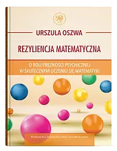 Rezyliencja matematycznaUrszula Oszwa