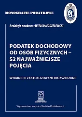 Monografie Podatkowe: Podatek dochodowy od osób,Witold Modzelewski