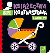 Zobacz, maluszku! Książeczka kontrastowa z wózkiemAgnieszka Bator