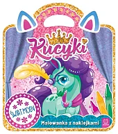 Kucyki. Malowanka z naklejkami. Świat modyAnna Podgórska
