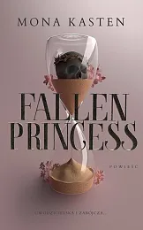 Fallen PrincessMona Kasten